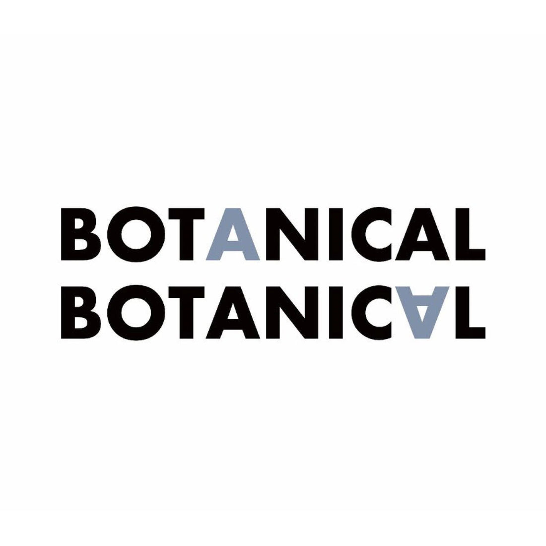 BOTANICAL BOTANICAL TOKYO